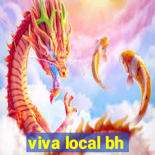 viva local bh