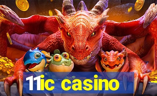 11ic casino