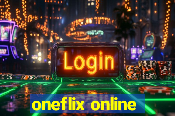 oneflix online