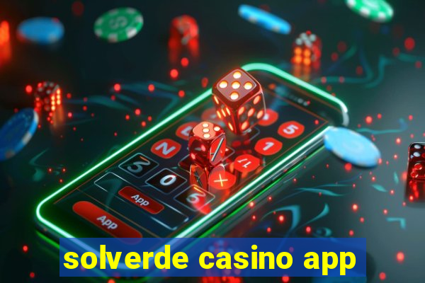 solverde casino app