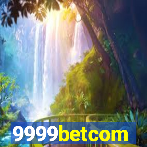 9999betcom