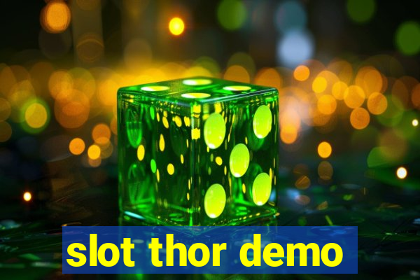 slot thor demo