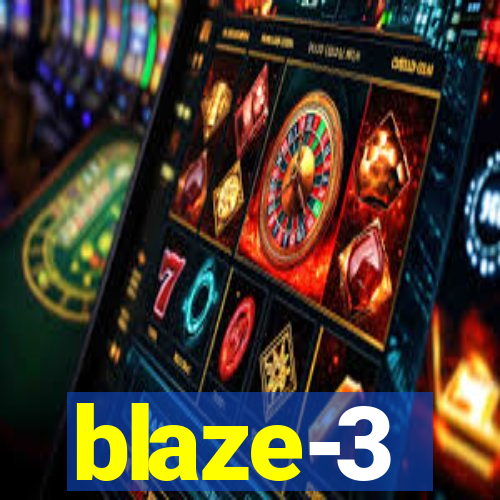 blaze-3