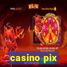 casino pix