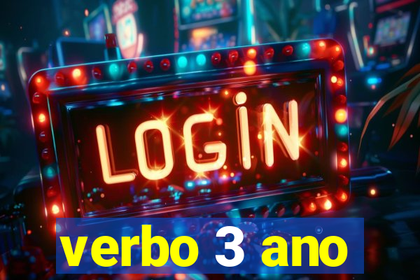 verbo 3 ano