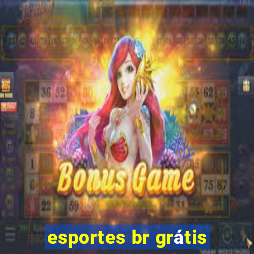 esportes br grátis