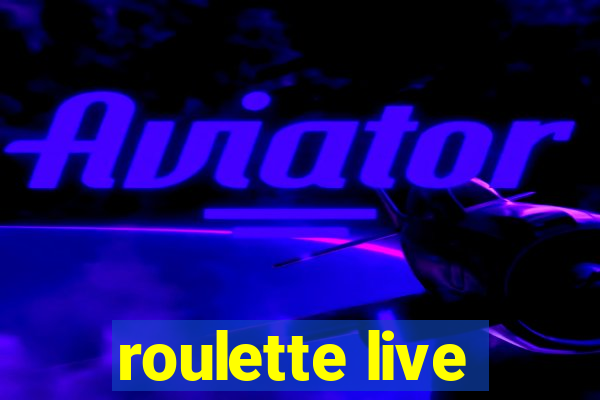 roulette live