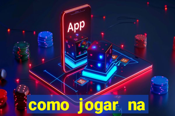 como jogar na teimosinha da lotofacil