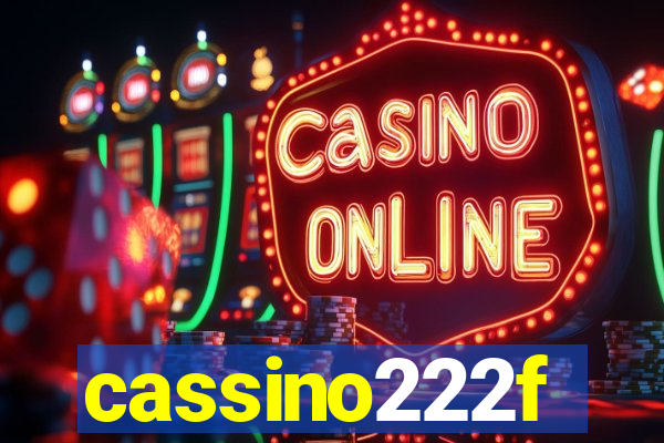 cassino222f