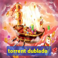 torrent dublado