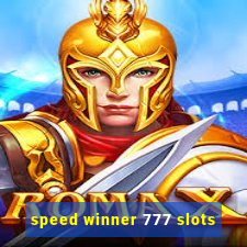 speed winner 777 slots