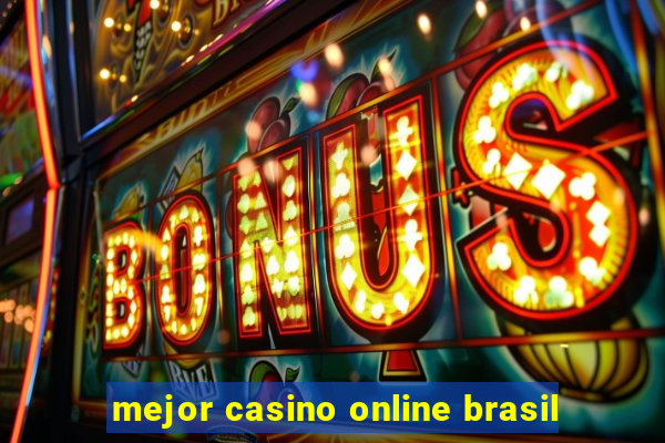 mejor casino online brasil