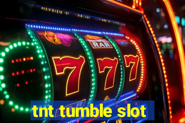 tnt tumble slot