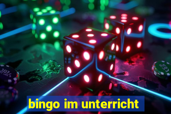 bingo im unterricht