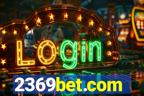 2369bet.com