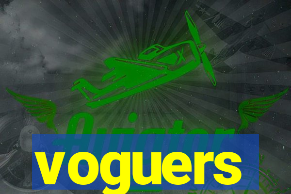 voguers