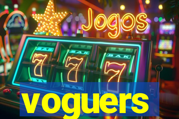 voguers