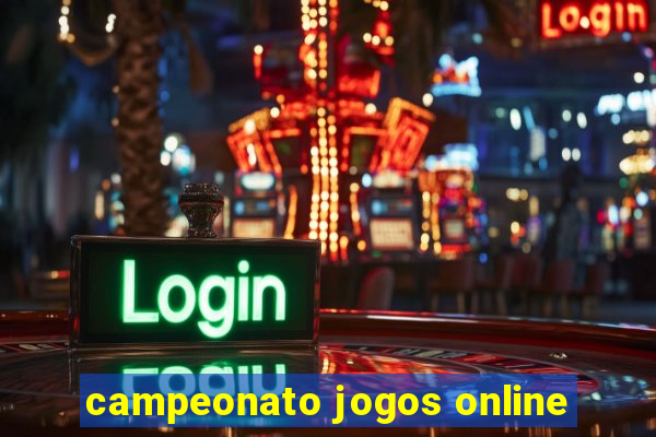 campeonato jogos online