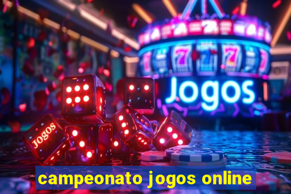 campeonato jogos online