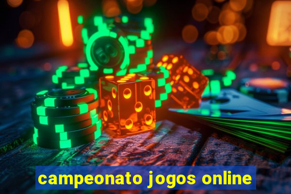 campeonato jogos online