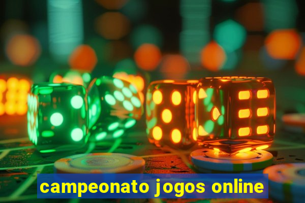 campeonato jogos online