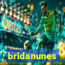 bridanunes