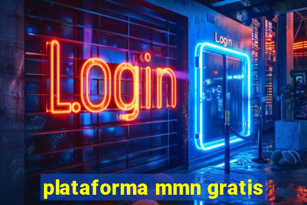 plataforma mmn gratis