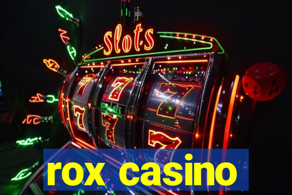 rox casino