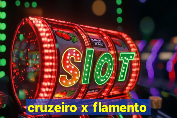 cruzeiro x flamento