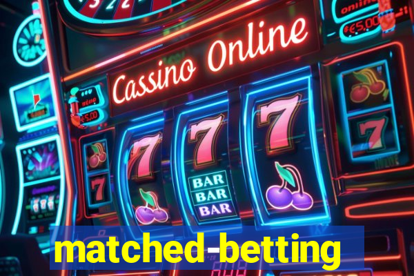 matched-betting