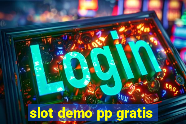 slot demo pp gratis