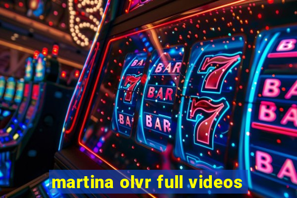 martina olvr full videos