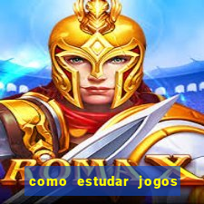 como estudar jogos de slots