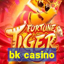 bk casino