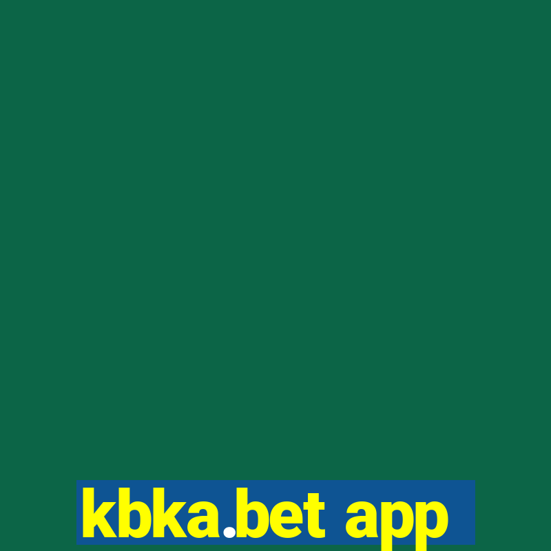 kbka.bet app