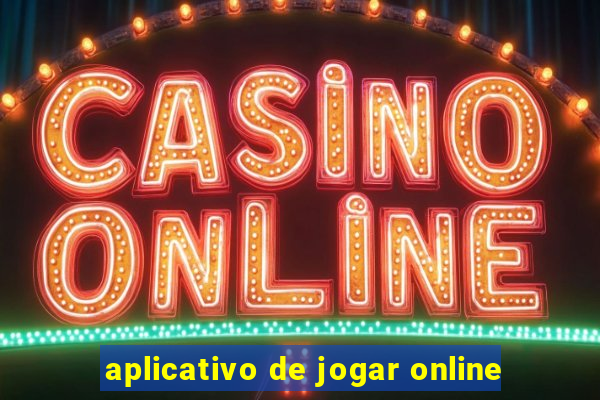 aplicativo de jogar online