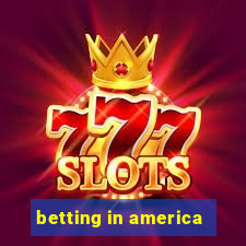 betting in america