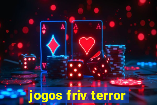 jogos friv terror