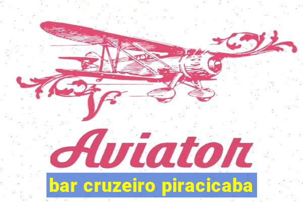 bar cruzeiro piracicaba