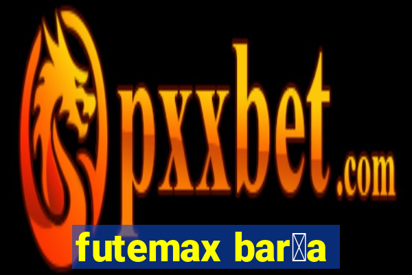 futemax bar莽a