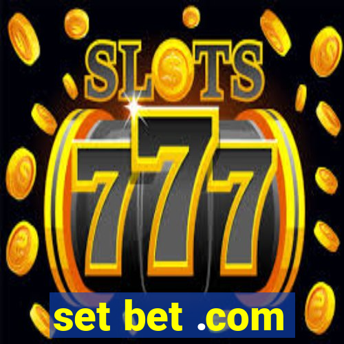 set bet .com