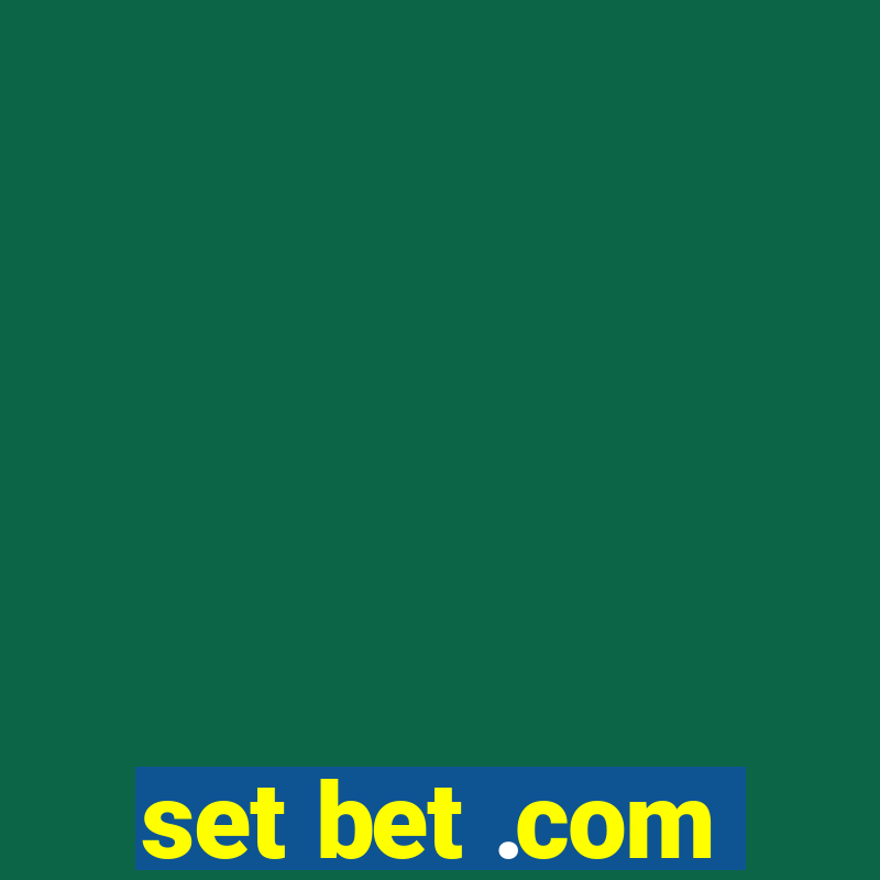 set bet .com