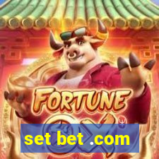 set bet .com