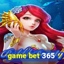 game bet 365