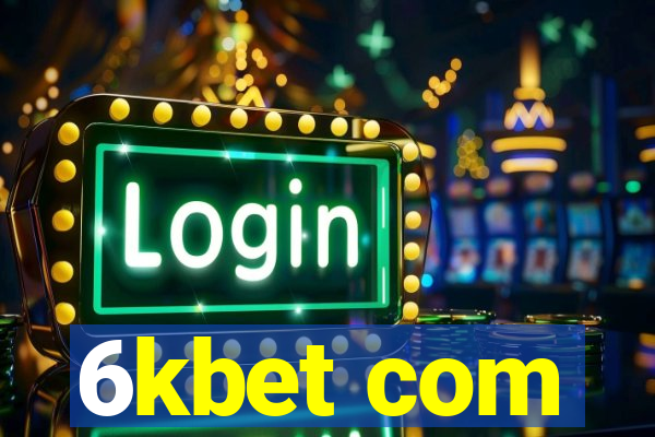 6kbet com