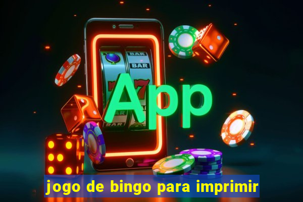 jogo de bingo para imprimir