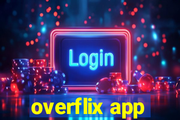 overflix app