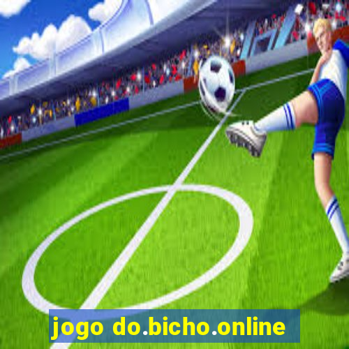 jogo do.bicho.online