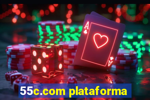 55c.com plataforma