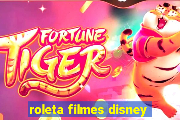 roleta filmes disney